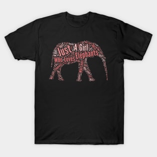 Elephant Gifts For Girls Just A Girl Who Loves Elephants product T-Shirt